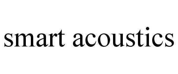 Trademark Logo SMART ACOUSTICS