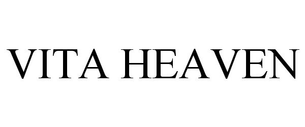 Trademark Logo VITA HEAVEN