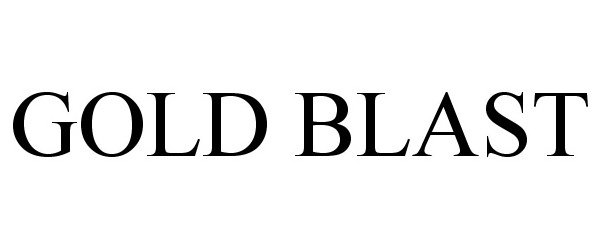 Trademark Logo GOLD BLAST