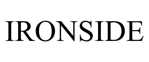 Trademark Logo IRONSIDE