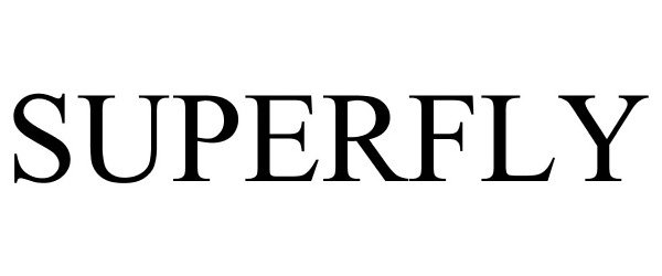 Trademark Logo SUPERFLY