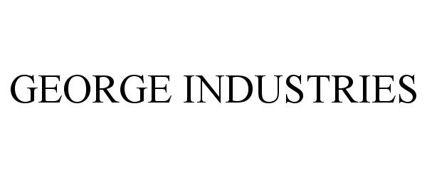  GEORGE INDUSTRIES