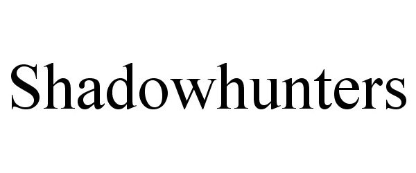 SHADOWHUNTERS