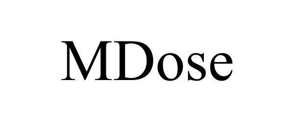 Trademark Logo MDOSE
