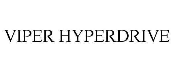  VIPER HYPERDRIVE