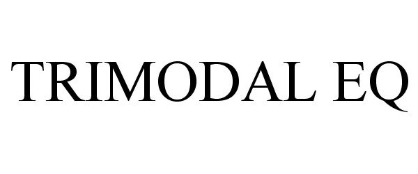 Trademark Logo TRIMODAL EQ