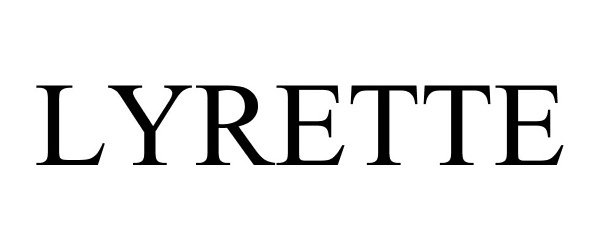 Trademark Logo LYRETTE