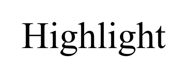 Trademark Logo HIGHLIGHT