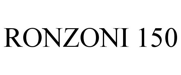 Trademark Logo RONZONI 150