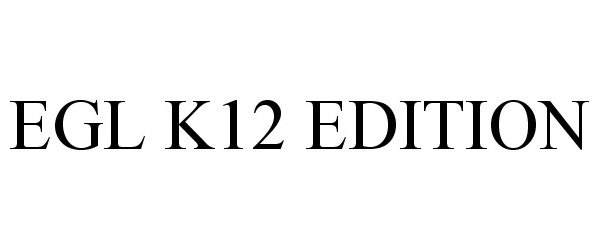  EGL K12 EDITION