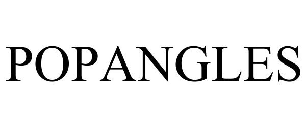 Trademark Logo POPANGLES