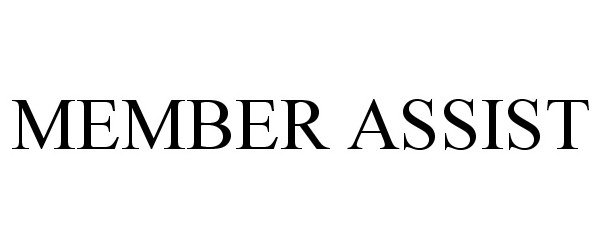 Trademark Logo MEMBER ASSIST