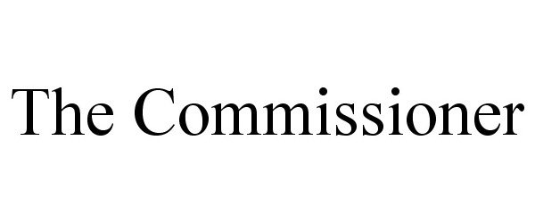 Trademark Logo THE COMMISSIONER