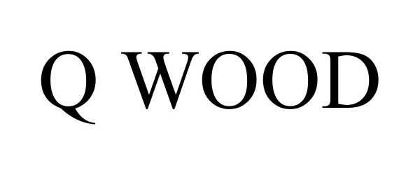  Q WOOD