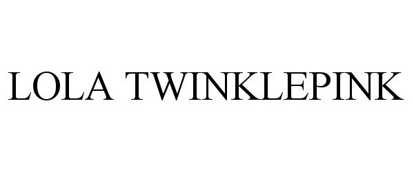 Trademark Logo LOLA TWINKLEPINK