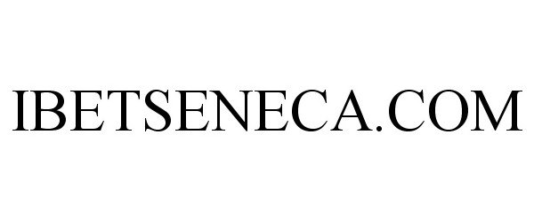 Trademark Logo IBETSENECA.COM