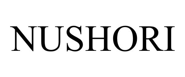 Trademark Logo NUSHORI