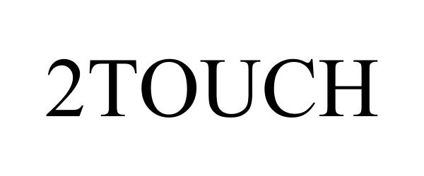  2TOUCH