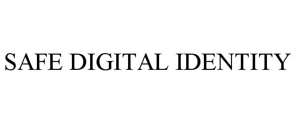 Trademark Logo SAFE DIGITAL IDENTITY