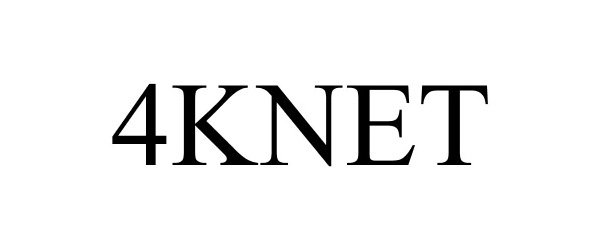 Trademark Logo 4KNET