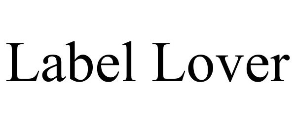Trademark Logo LABEL LOVER