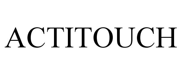 Trademark Logo ACTITOUCH