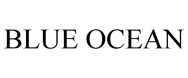 Trademark Logo BLUE OCEAN