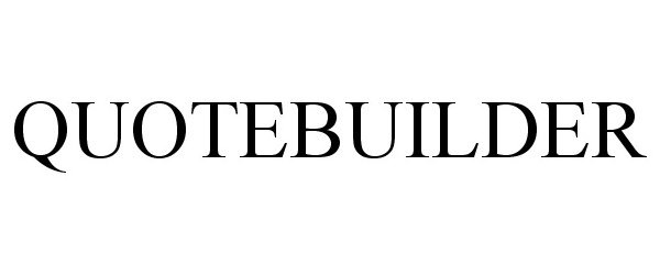 Trademark Logo QUOTEBUILDER