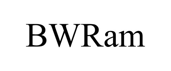 Trademark Logo BWRAM