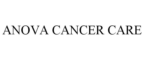 ANOVA CANCER CARE