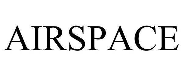 Trademark Logo AIRSPACE