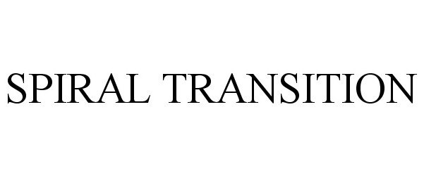 Trademark Logo SPIRAL TRANSITION