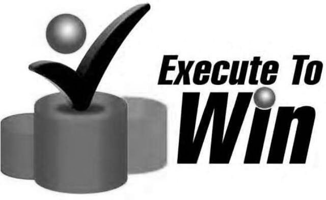  EXECUTE TO WIN