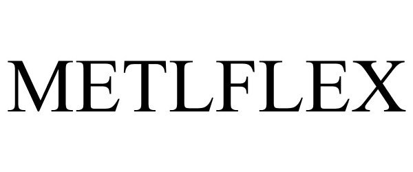 Trademark Logo METLFLEX