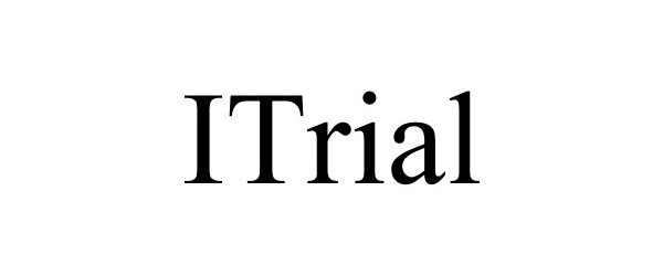 Trademark Logo ITRIAL