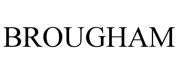 Trademark Logo BROUGHAM