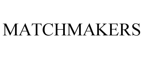 Trademark Logo MATCHMAKERS