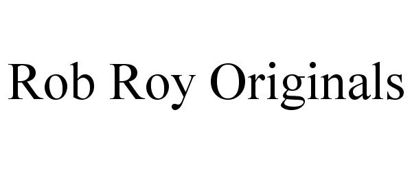 ROB ROY ORIGINALS