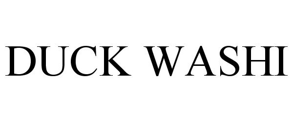 Trademark Logo DUCK WASHI