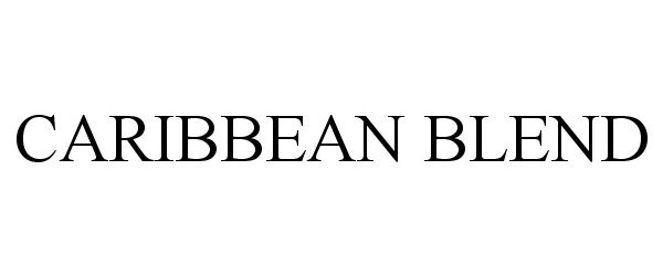 Trademark Logo CARIBBEAN BLEND