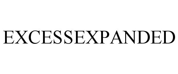  EXCESSEXPANDED