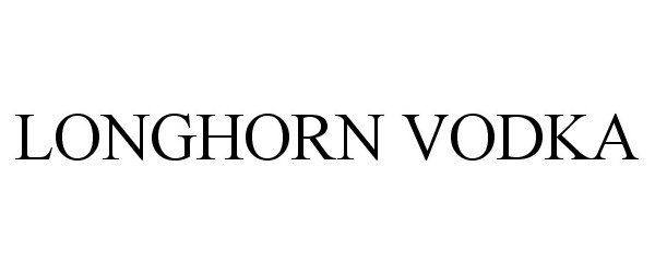 Trademark Logo LONGHORN VODKA