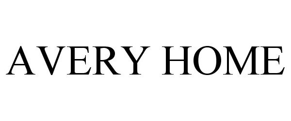 Trademark Logo AVERY HOME