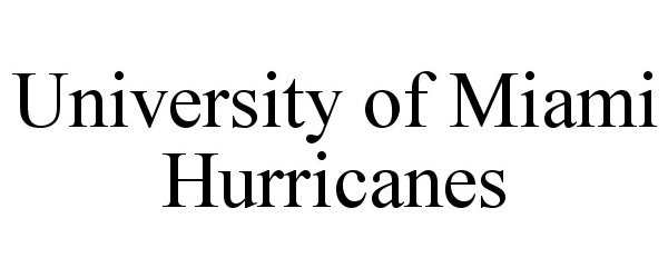  UNIVERSITY OF MIAMI HURRICANES