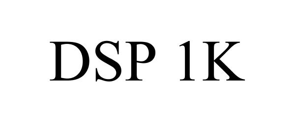  DSP 1K