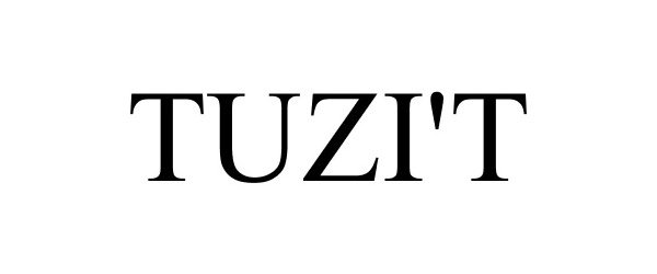 Trademark Logo TUZI'T