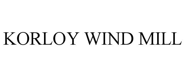 Trademark Logo KORLOY WIND MILL