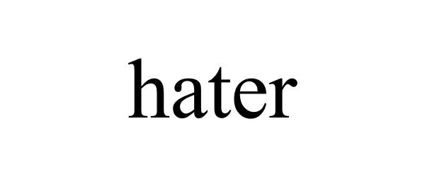 Trademark Logo HATER