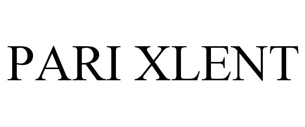 Trademark Logo PARI XLENT