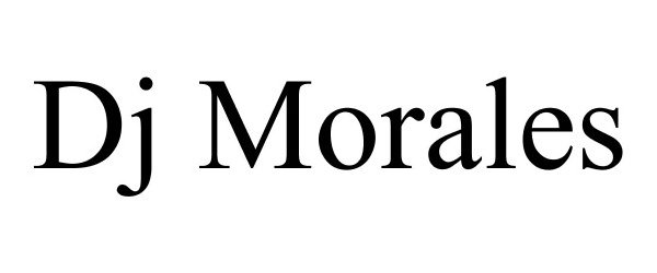 Trademark Logo DJ MORALES